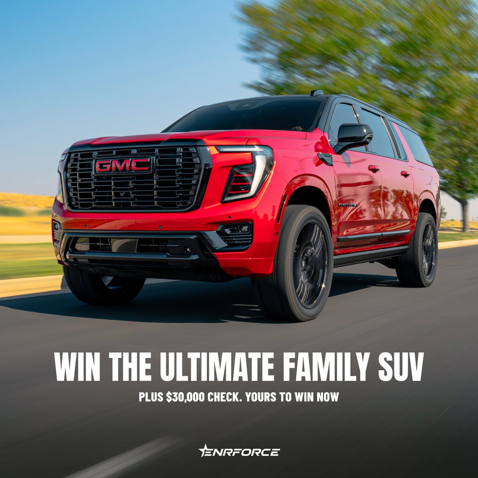 Win The Ultimate Family SUV + $30k 🔥