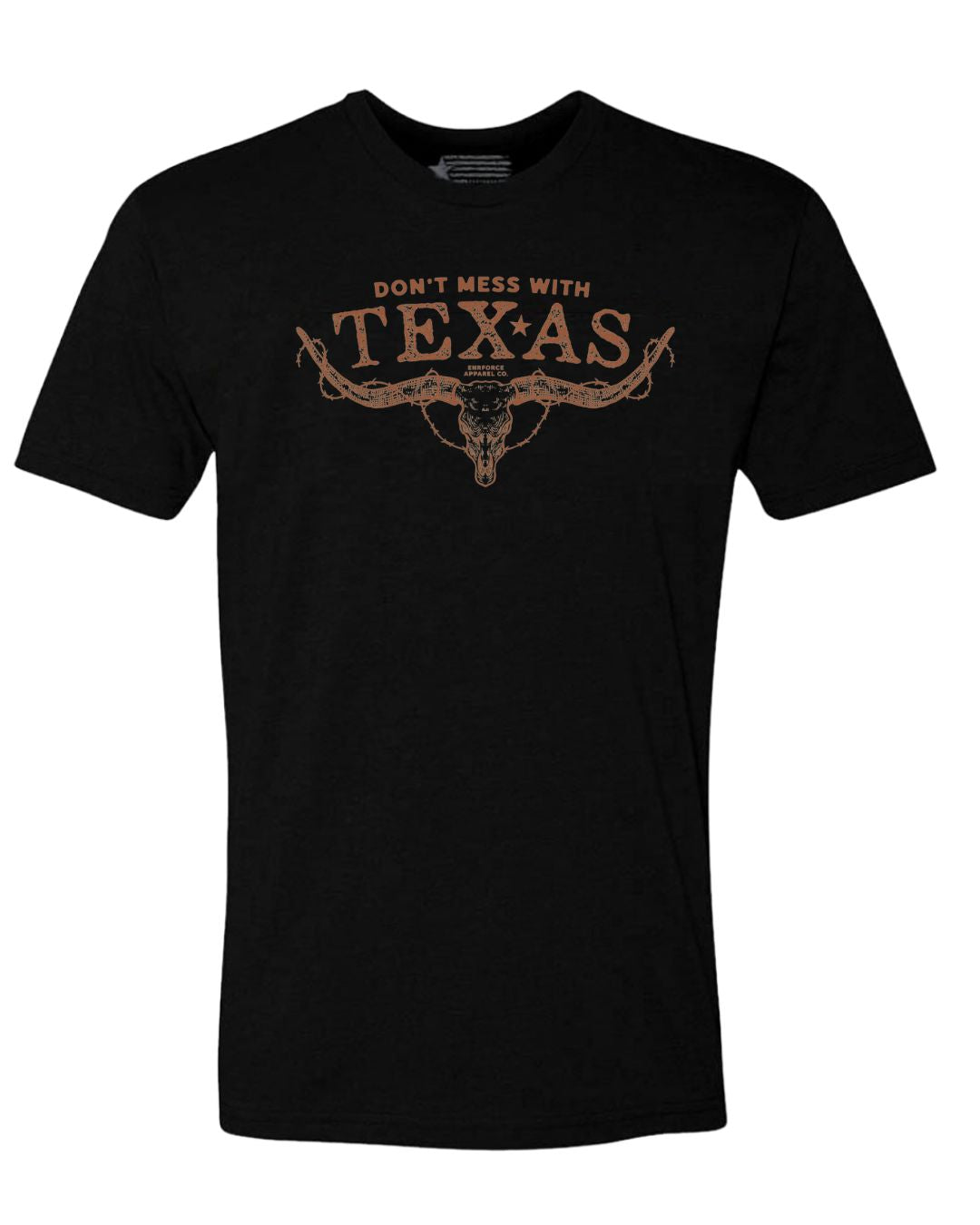 Don&#39;t Mess With Texas - Tee