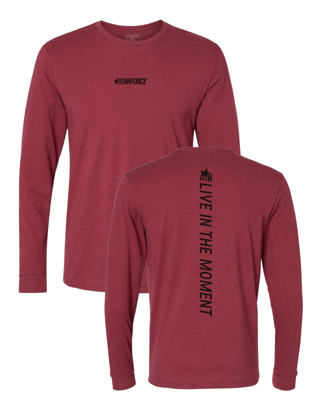 Live In The Moment - Long Sleeve