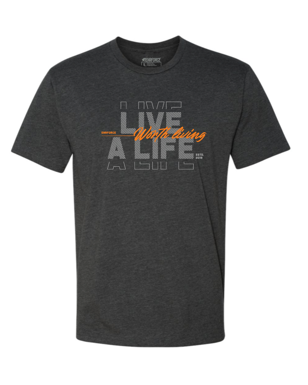 A Life Worth Living Tee